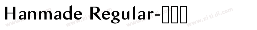 Hanmade Regular字体转换